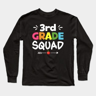 3rd Grade Squad Long Sleeve T-Shirt